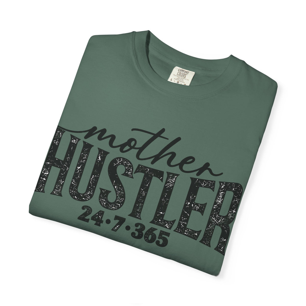 Mother Hustler T-shirt