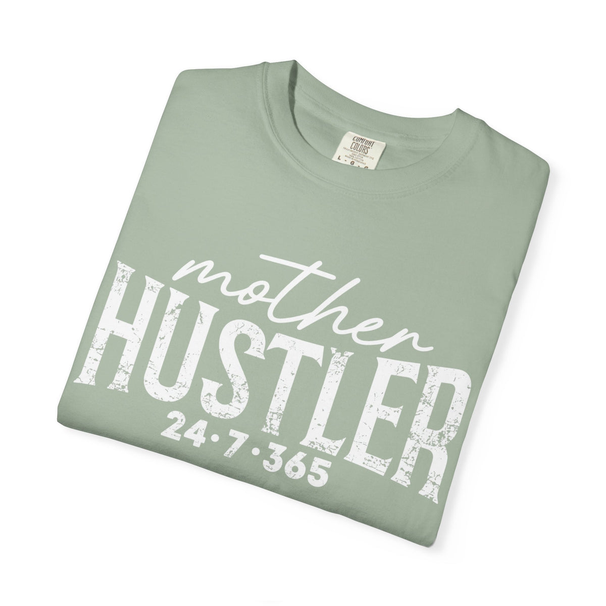Mother Hustler T-shirt