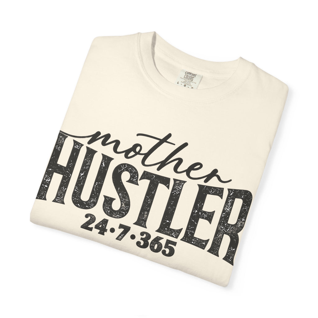 Mother Hustler T-shirt